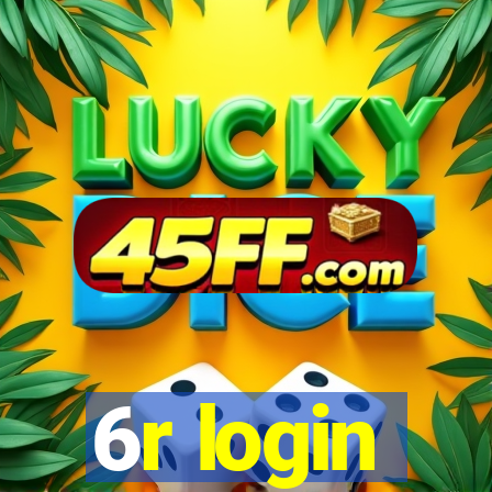 6r login